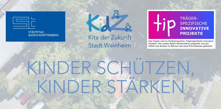 Logo " Kinder schützen-Kinder stärken" Logos vom Städtetag,Kita der Zukunft und TIP